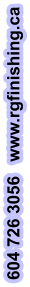 604 726 3056   www.rgfinishing.ca